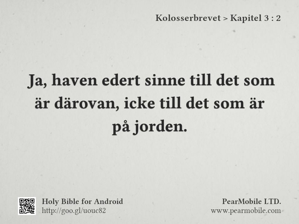 Kolosserbrevet, Kapitel 3:2